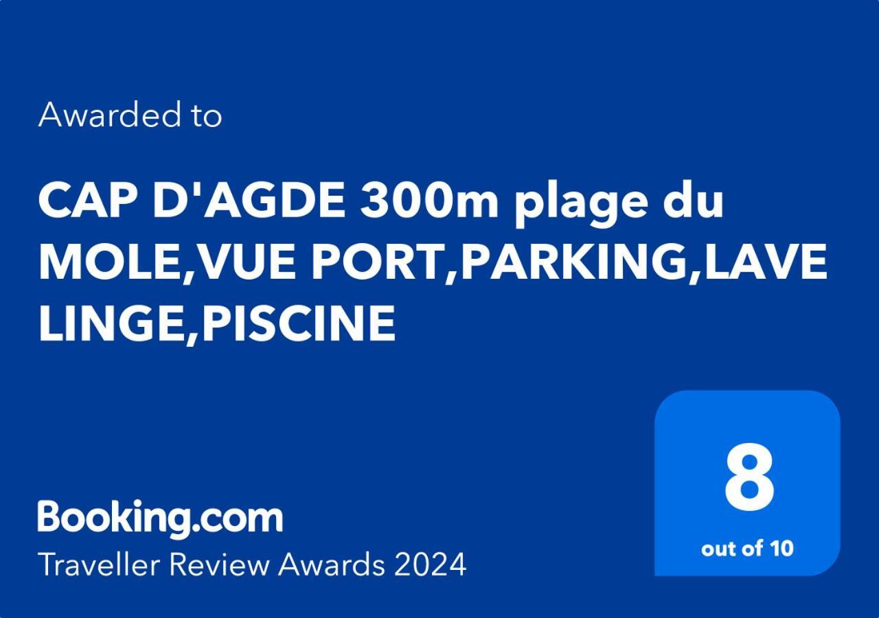 Cap D'Agde 300M Plage Du Mole,Vue Port,Parking,Lave Linge,Piscine Apartment Luaran gambar